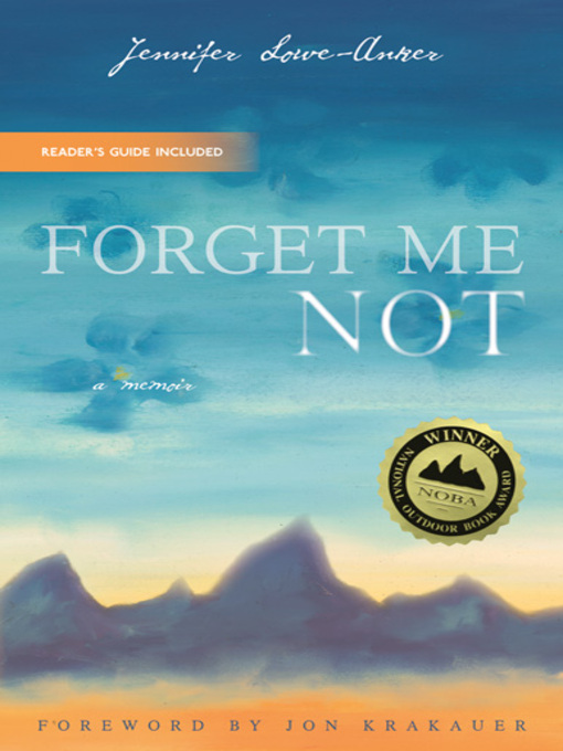 Title details for Forget Me Not by Jennifer Lowe-Anker - Available